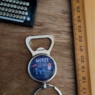 Décapsuleur MERCI POUR CETTE BELLE ANNEE
